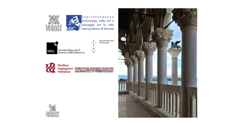 Sulla Qualità del Progetto di Restauro Architettonico. Riflessioni da Venezia - 29 e 30 maggio 2025